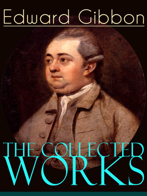 cover image of The Collected Works of Edward Gibbon